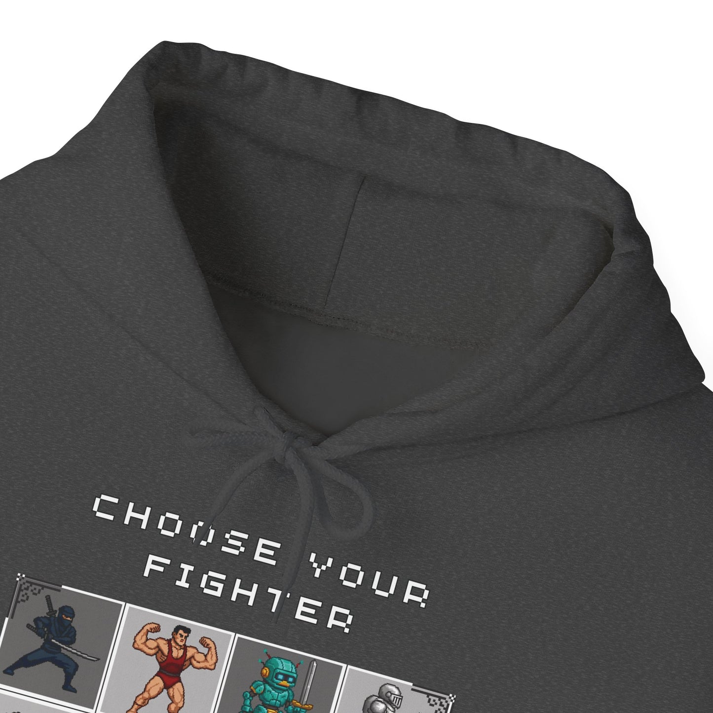 Choose Your Fighter Hoodie (16-Bit Colour Edition)