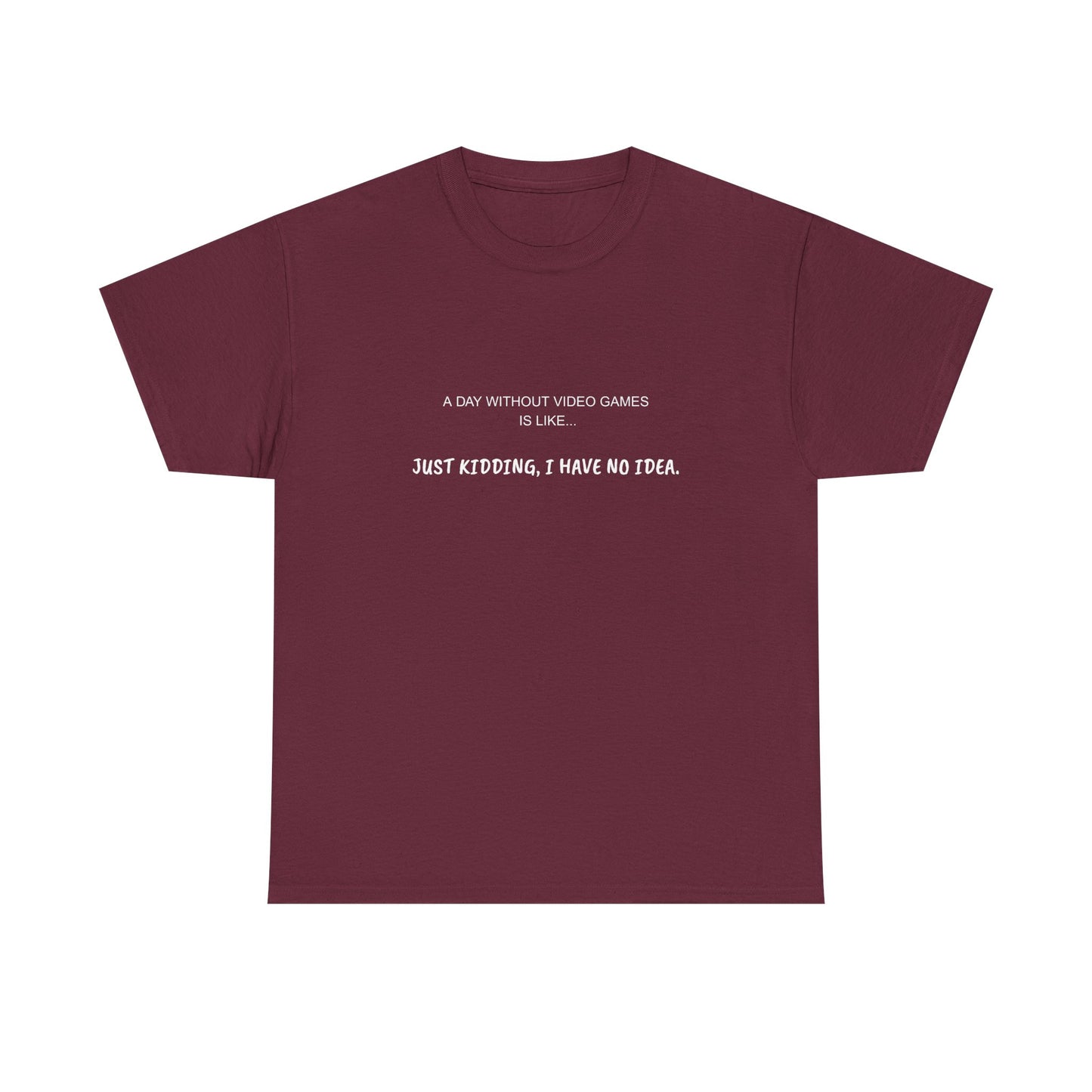 A Day Without Video Games T‑Shirt – Dark
