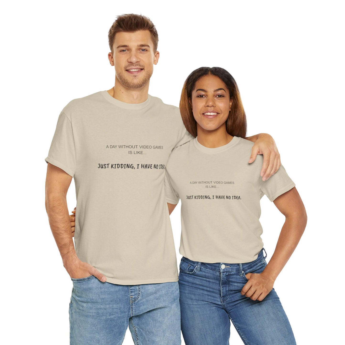 A Day Without Video Games T‑Shirt – Light