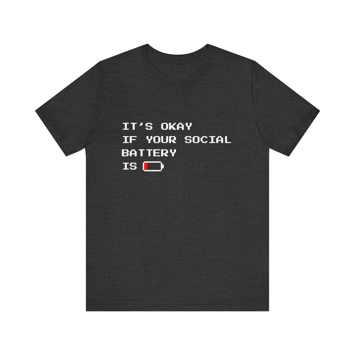Social Battery Low T‑Shirt – Dark