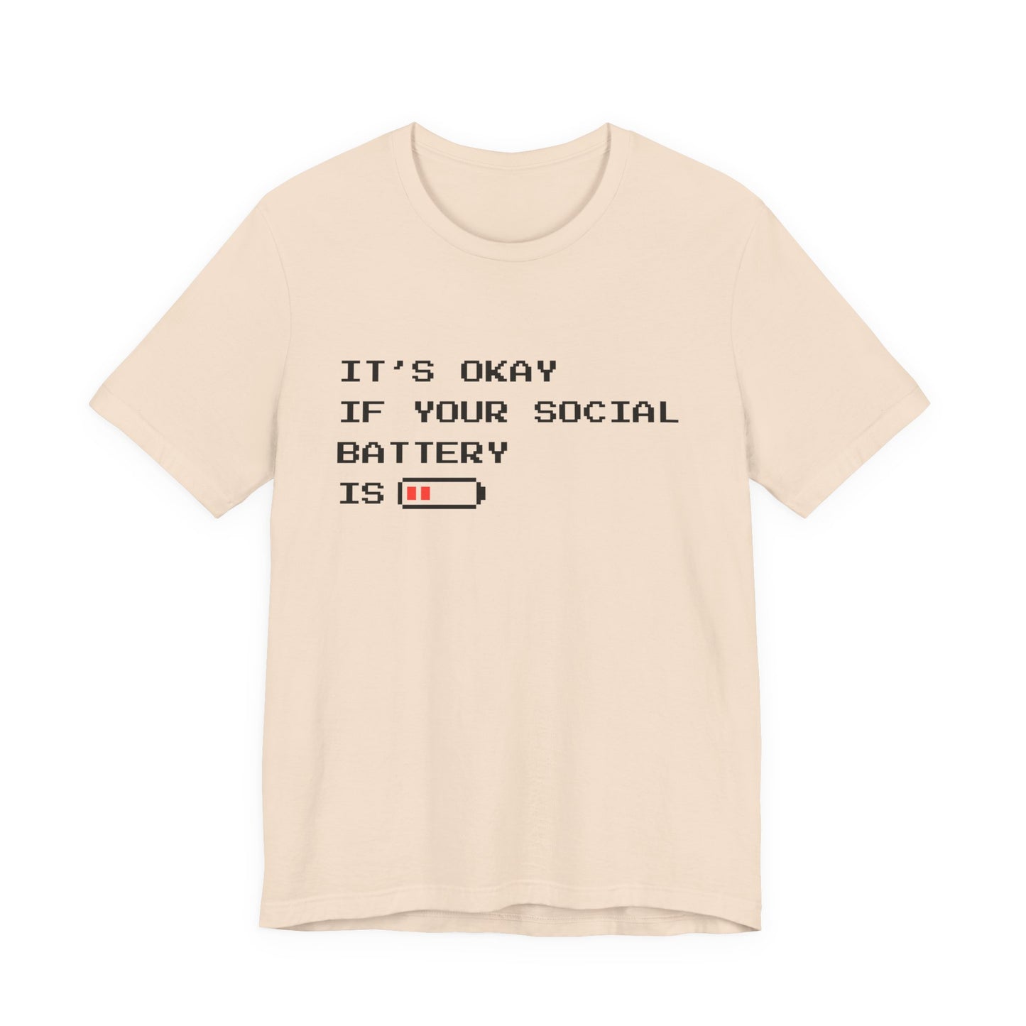 Social Battery Low T‑Shirt – Light