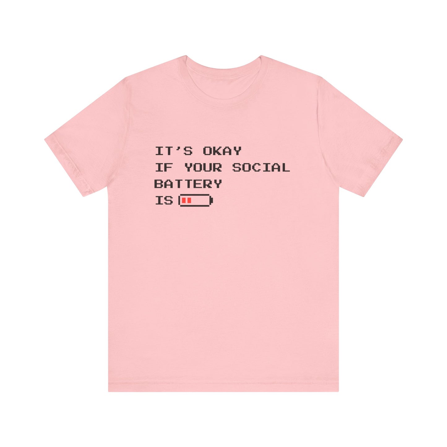 Social Battery Low T‑Shirt – Light