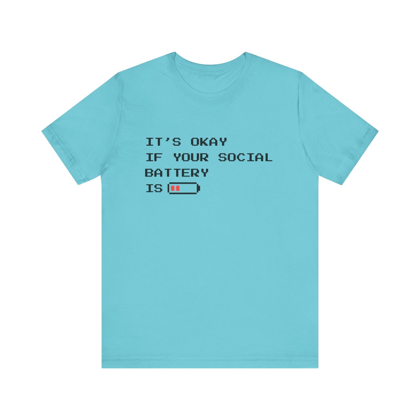 Social Battery Low T‑Shirt – Light