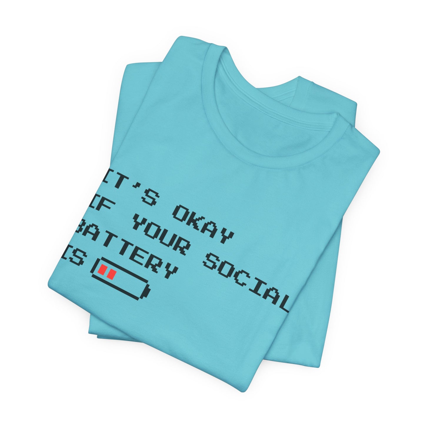 Social Battery Low T‑Shirt – Light