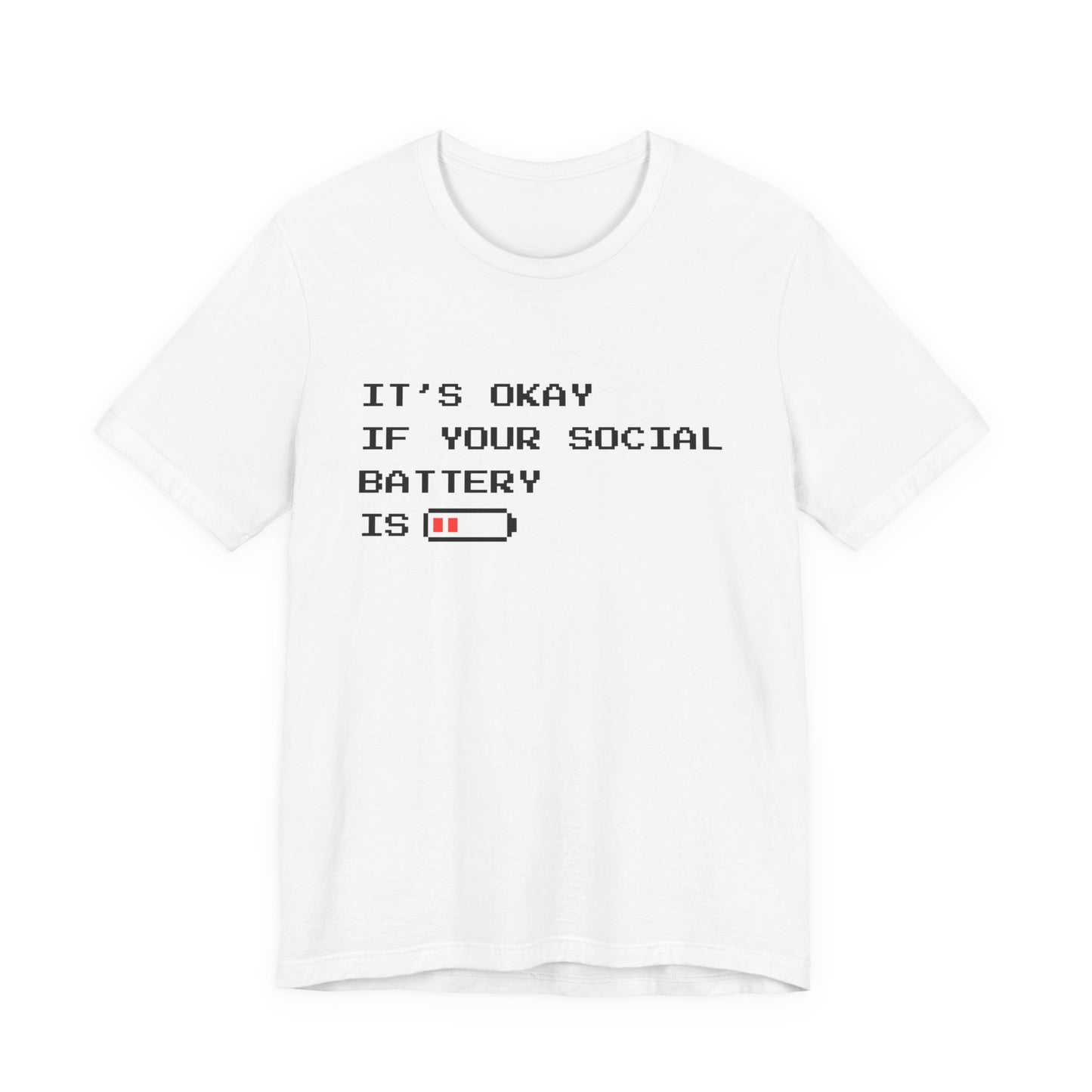 Social Battery Low T‑Shirt – Light