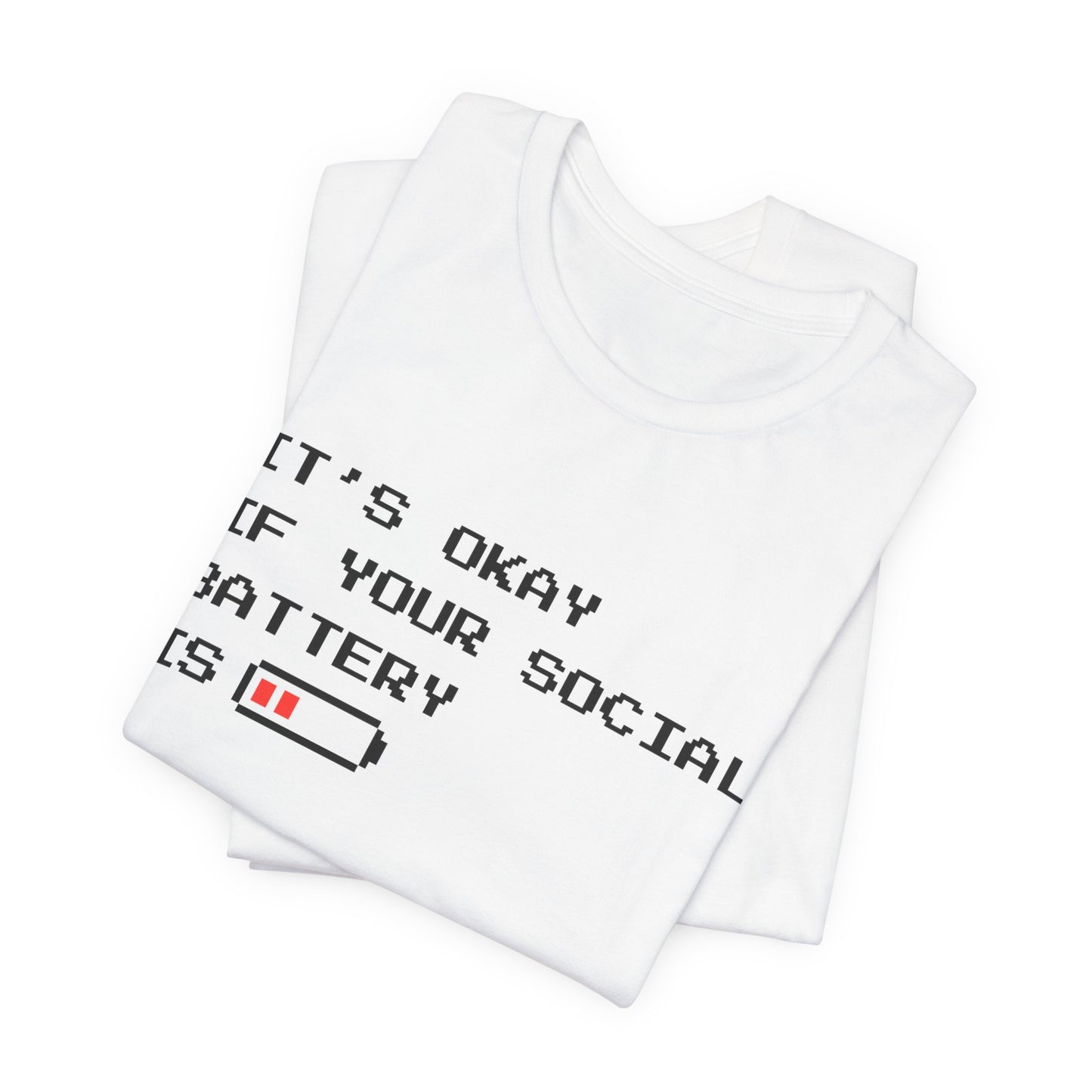 Social Battery Low T‑Shirt – Light