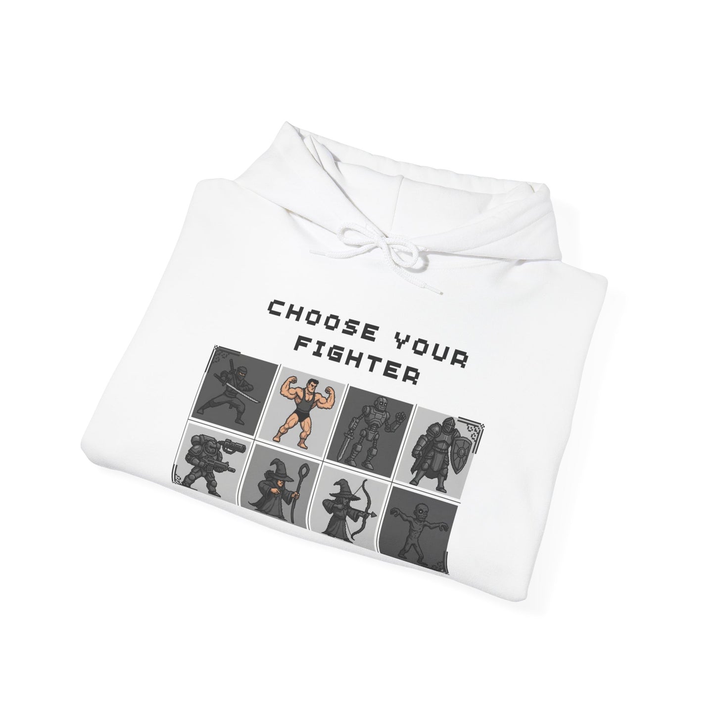 Choose Your Fighter Hoodie (Monochrome Edition)