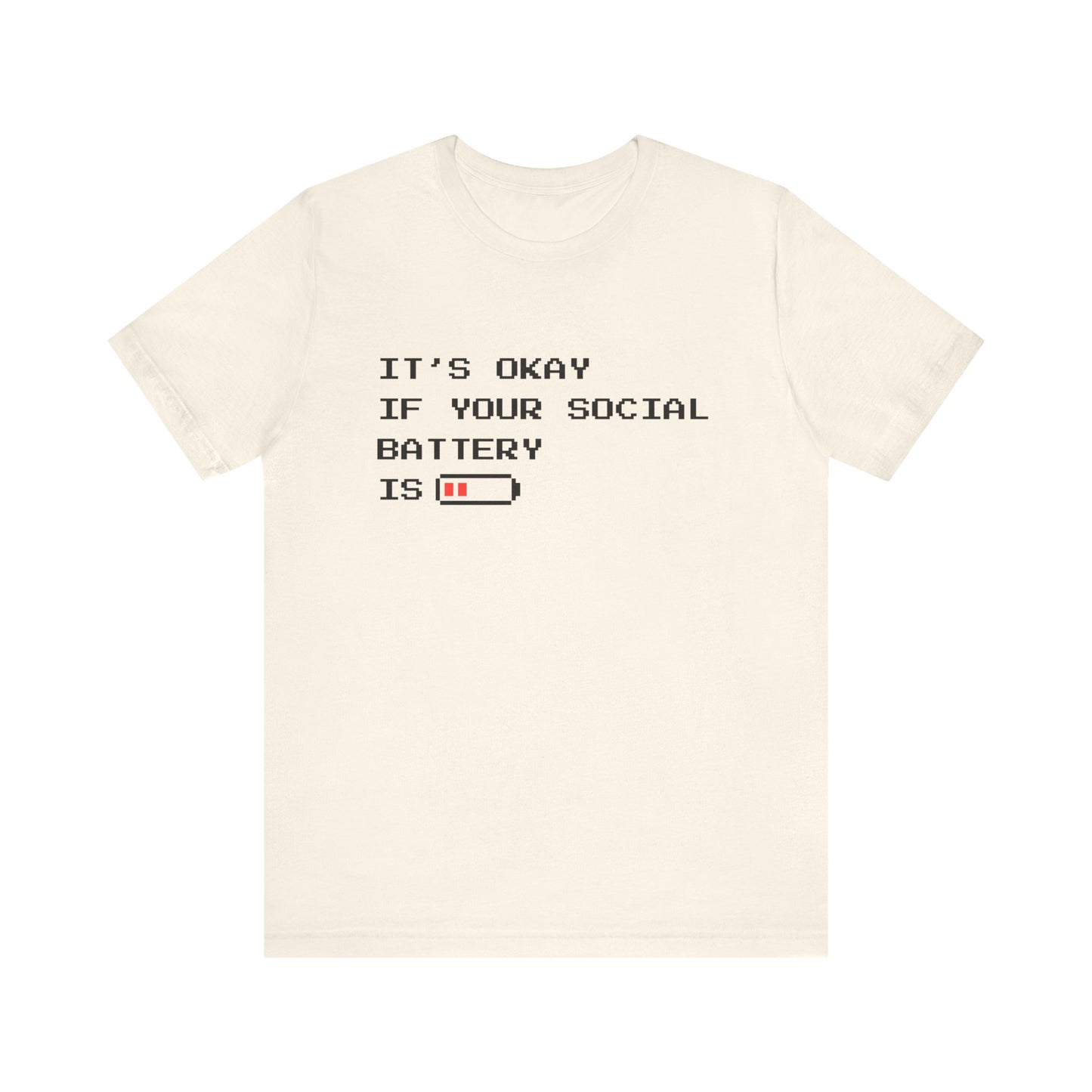 Social Battery Low T‑Shirt – Light