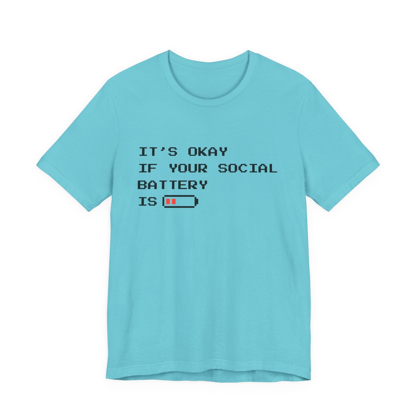 Social Battery Low T‑Shirt – Light