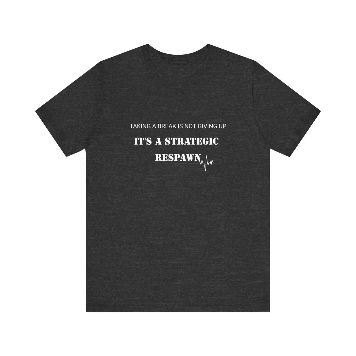 Strategic Respawn T‑Shirt – Dark