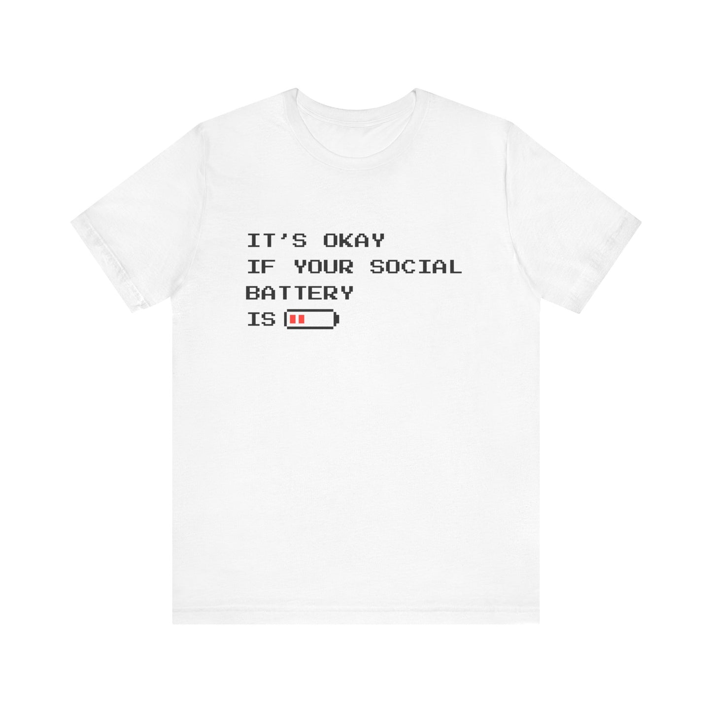 Social Battery Low T‑Shirt – Light