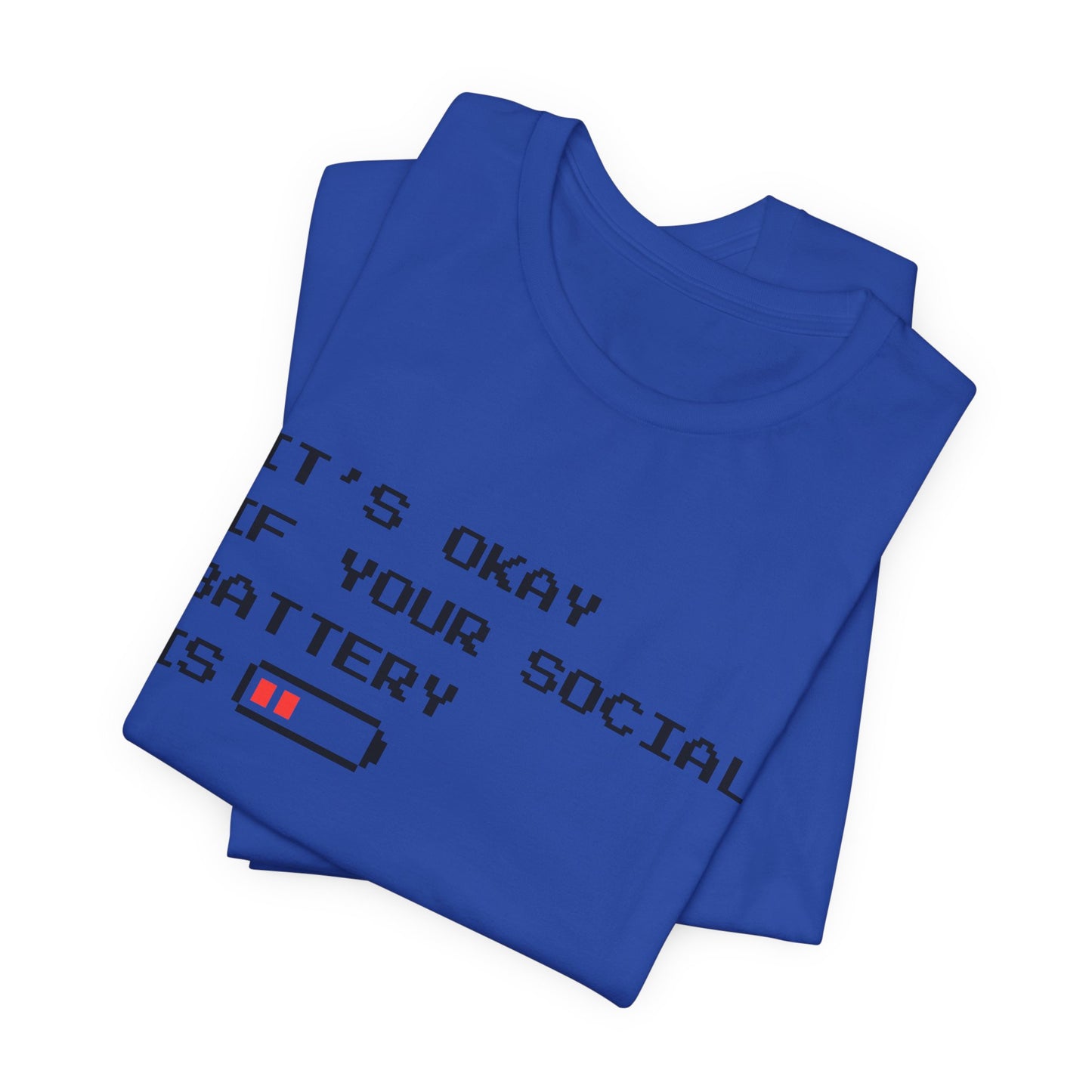 Social Battery Low T‑Shirt – Light