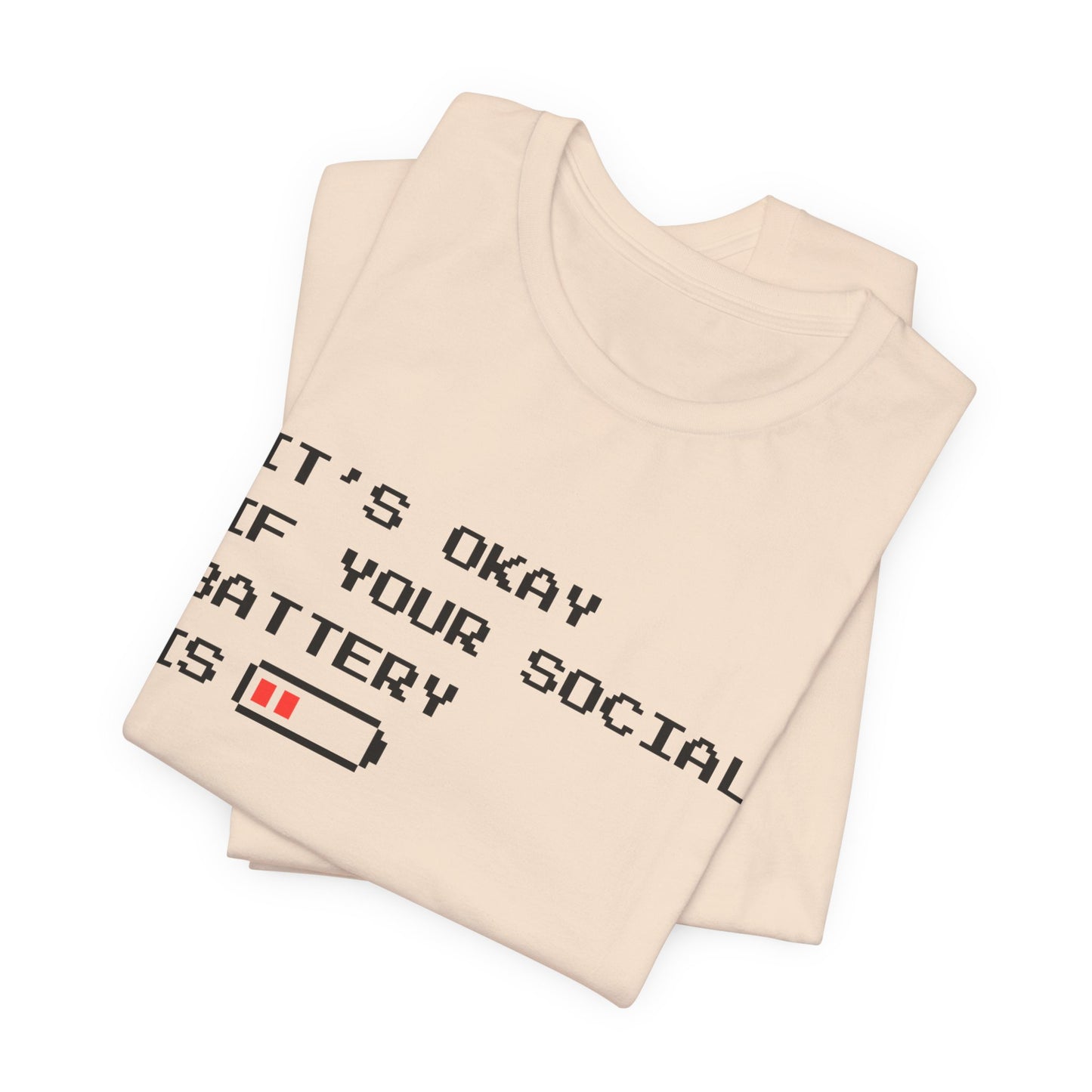 Social Battery Low T‑Shirt – Light