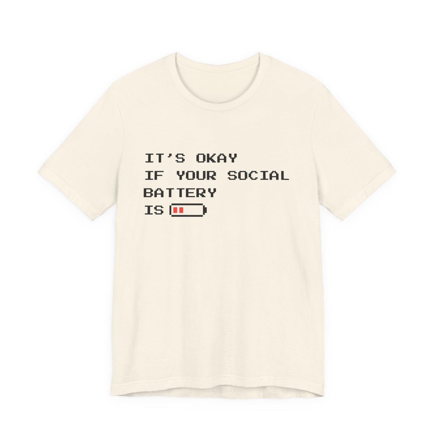 Social Battery Low T‑Shirt – Light