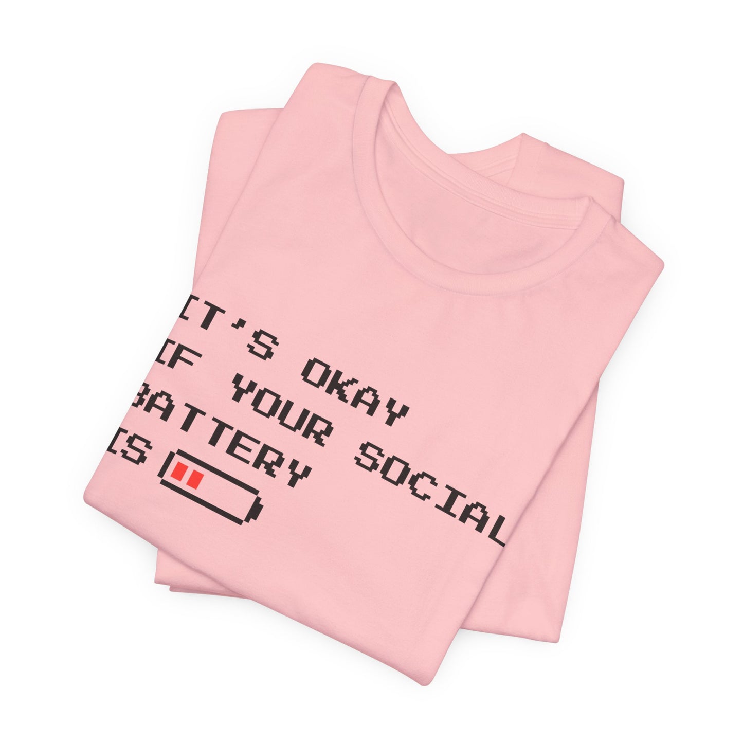 Social Battery Low T‑Shirt – Light
