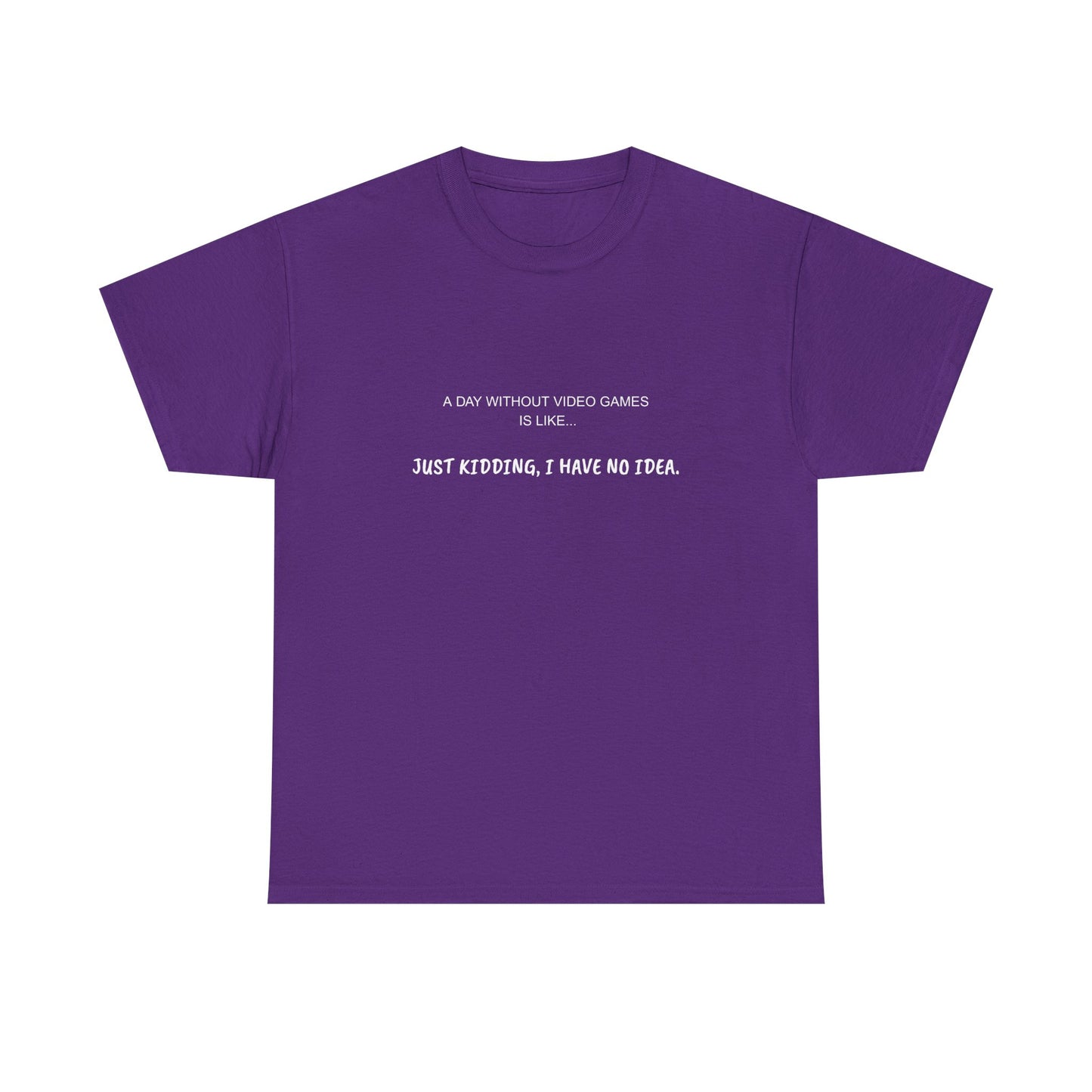 A Day Without Video Games T‑Shirt – Dark
