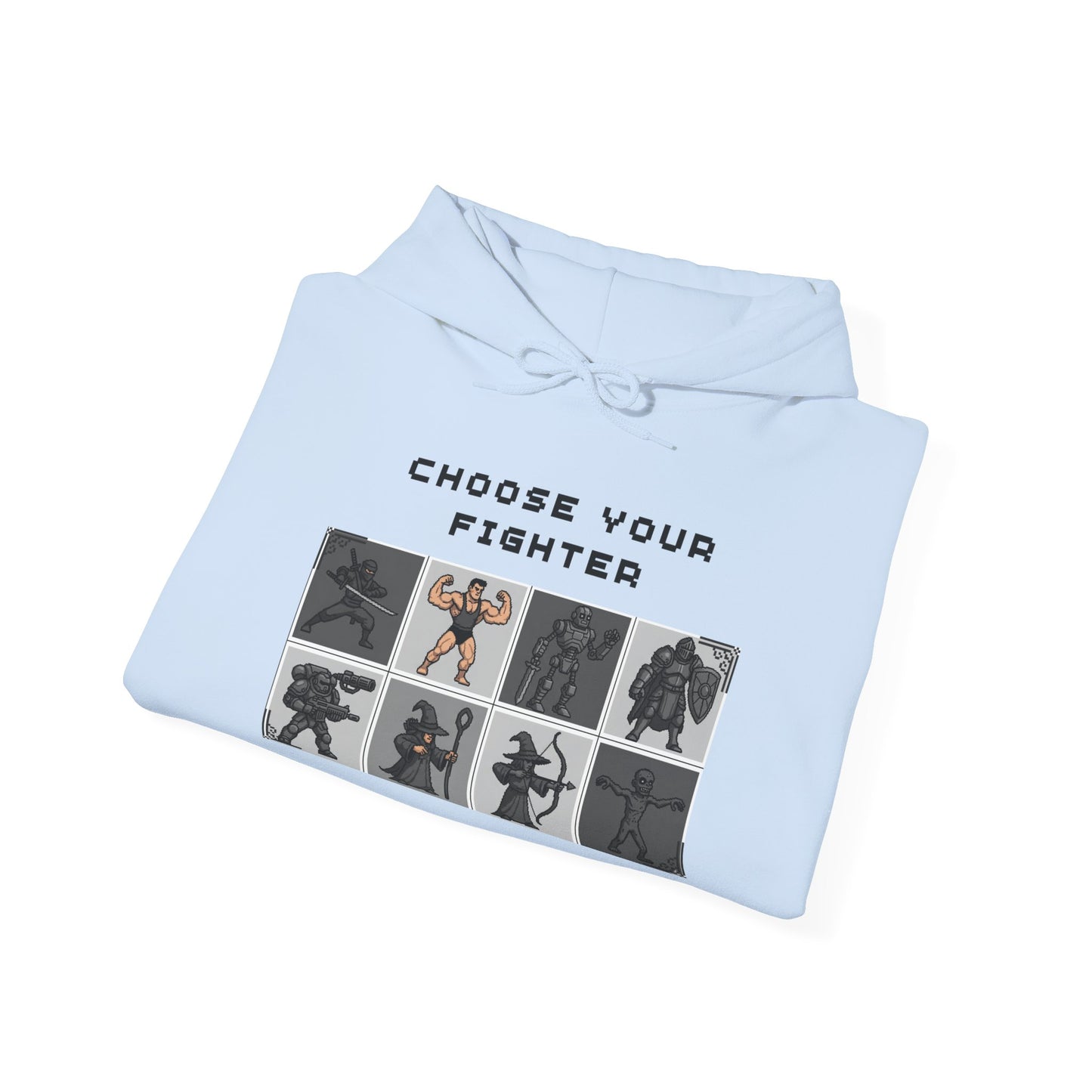 Choose Your Fighter Hoodie (Monochrome Edition)