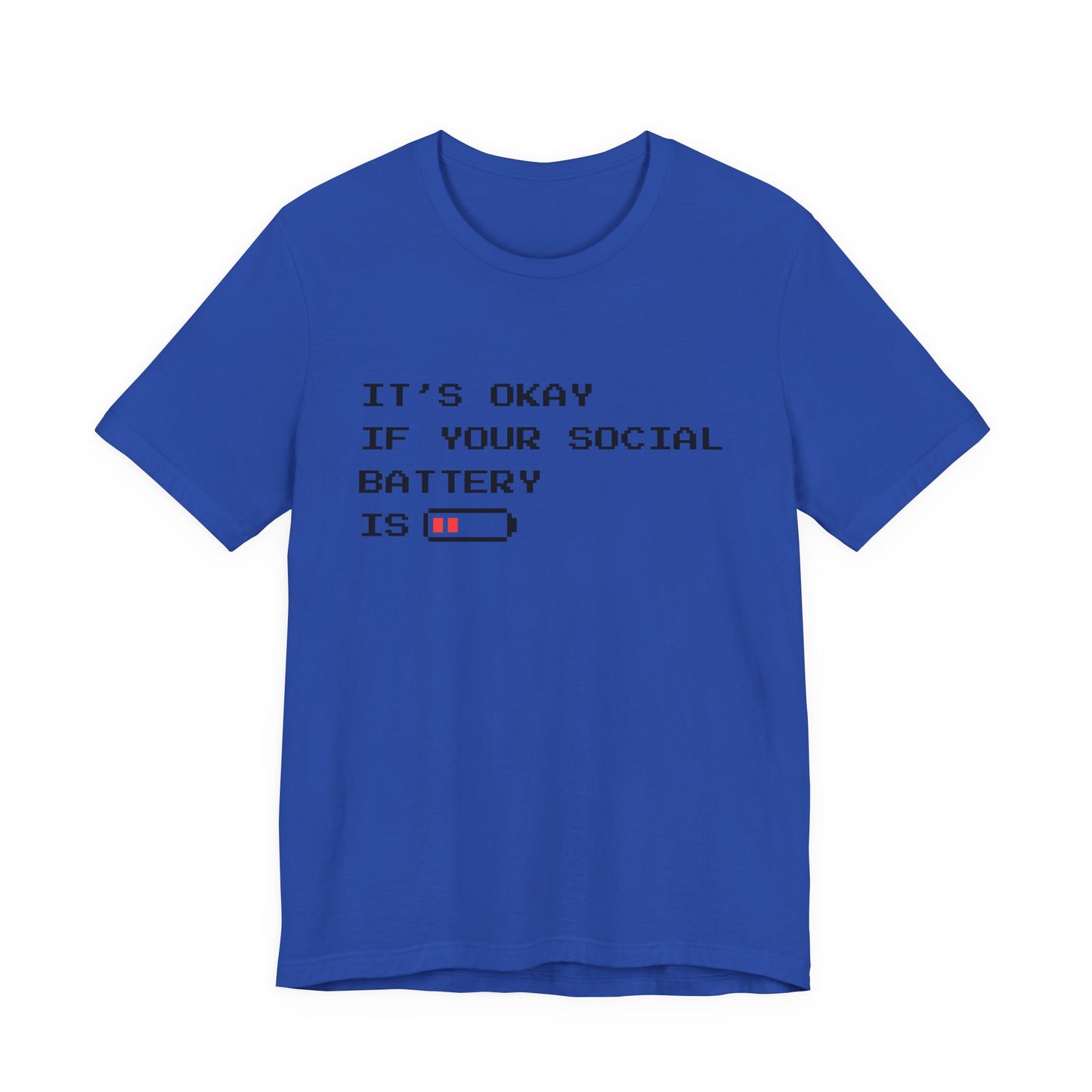 Social Battery Low T‑Shirt – Light
