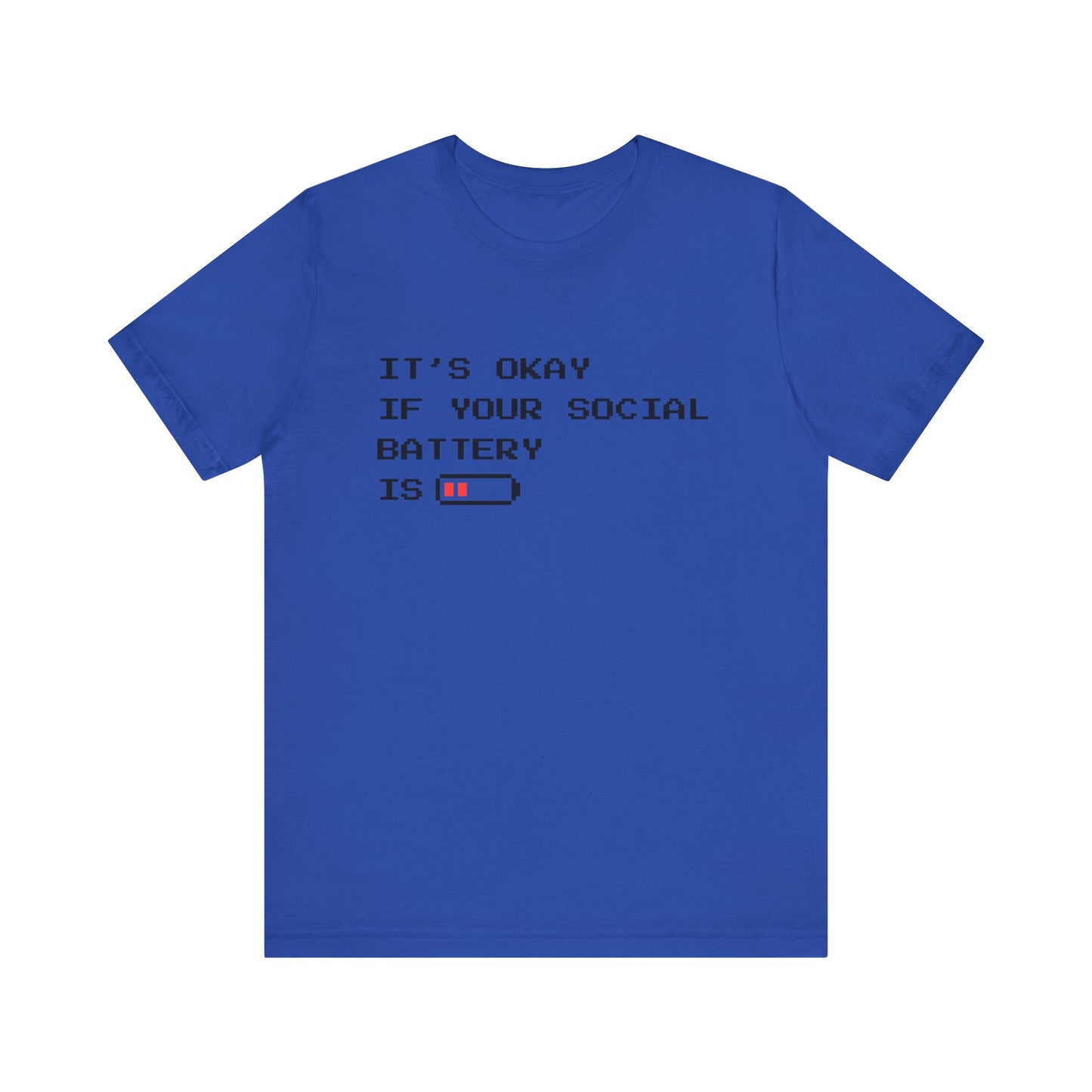Social Battery Low T‑Shirt – Light